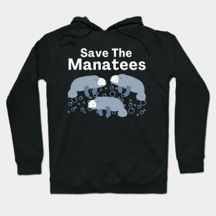 Save The Manatees Hoodie